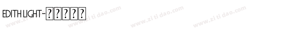 Edith Light字体转换
